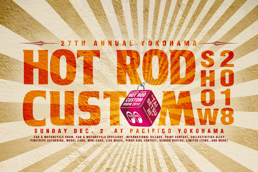 27th Annual Yokohama Hot Rod Custom Show