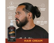 Hair Cream: Classic Barbershop Scent, light hold, medium shine, best for long, wavy, or curly hair.
