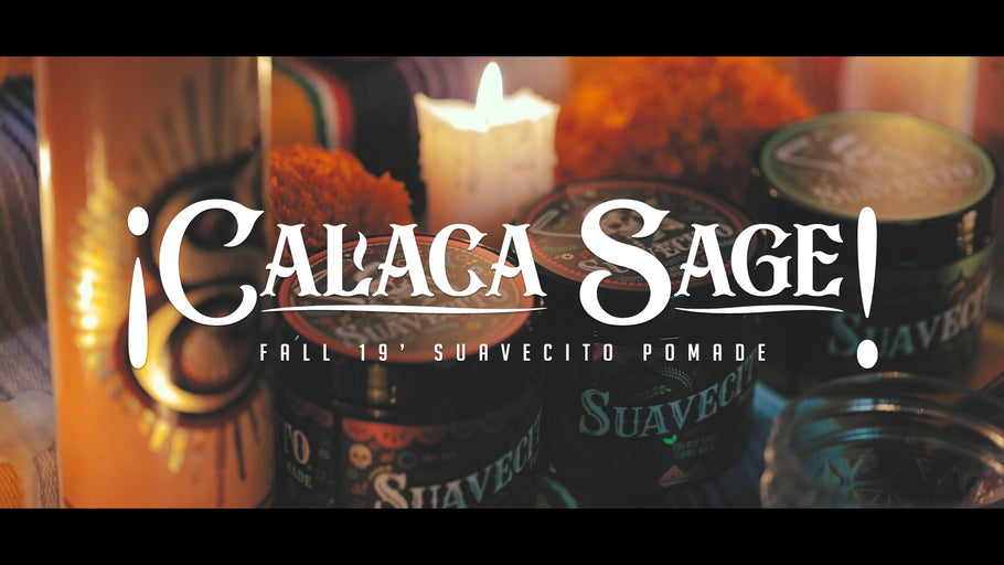 Suavecito Fall 2019 Calaca Sage Pomade