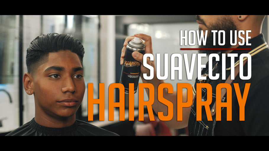 Suavecito Hairspray - The Basics