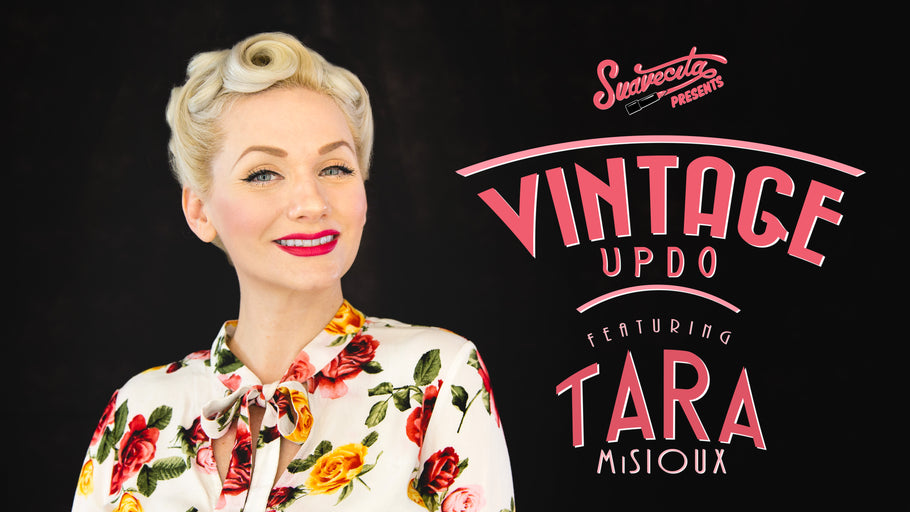 Vintage Updo With Tara MiSioux - Quick Tutorial