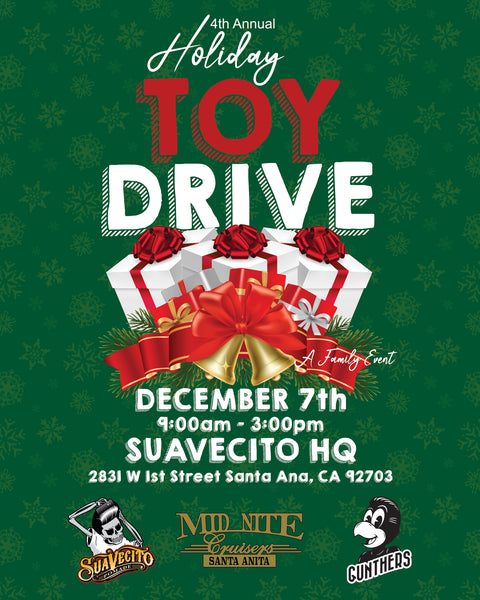 4th Annual Suavecito Toy Drive