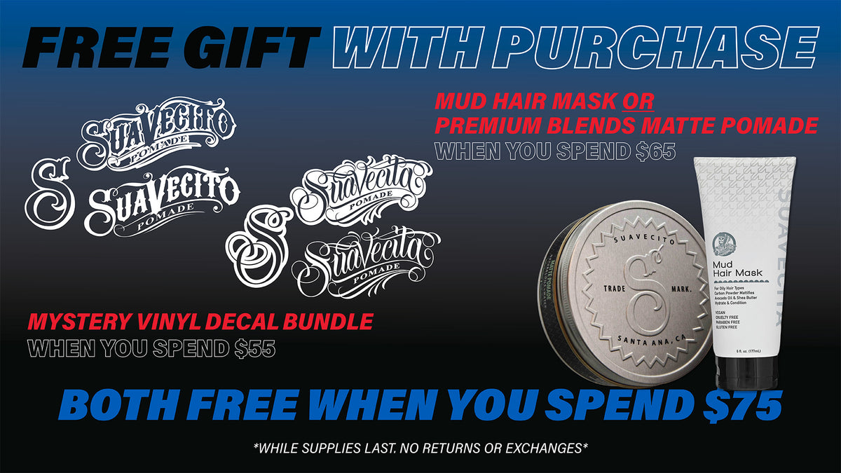 Free gift with purchase. Mud Hair mask or Premium Blends Matte Pomade when you spend $55. Mystery Vinyl Decal Bundle when you spend $55. Both free when you spend $75. While supplies last. No returns or exchanges