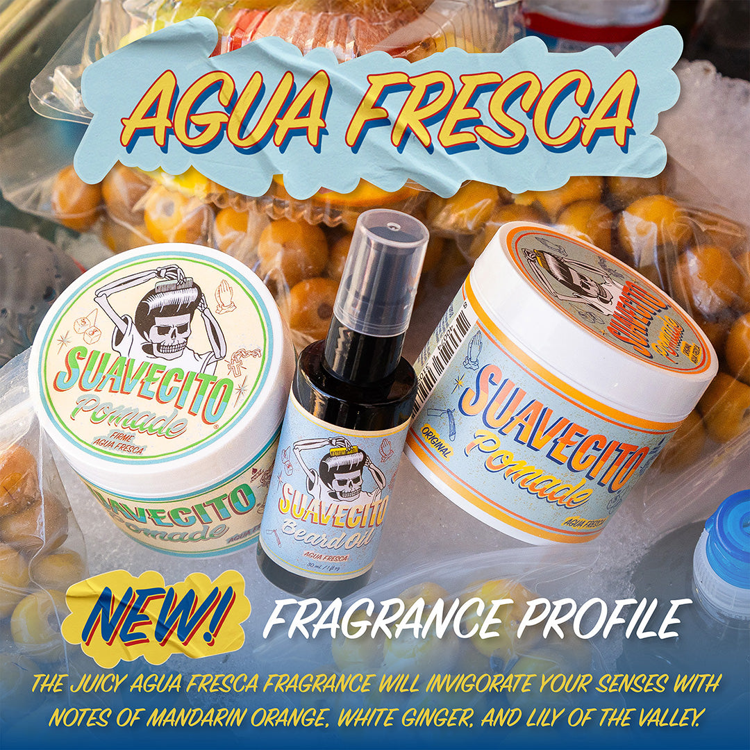 New! agua fresca scented spring pomades and beard oil. The juicy agua fresca fragrance will invigorate your senses with notes of mandarin orange, white ginger, and lily of the valley.