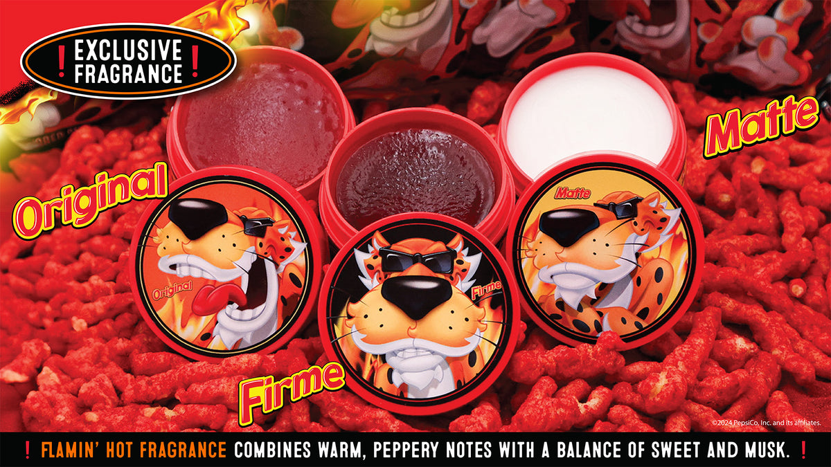 Flamin' Hot Pomades: Exclusive fragrance: combines warm, peppery notes with a balance of sweet and musk. Original, firme, and matte