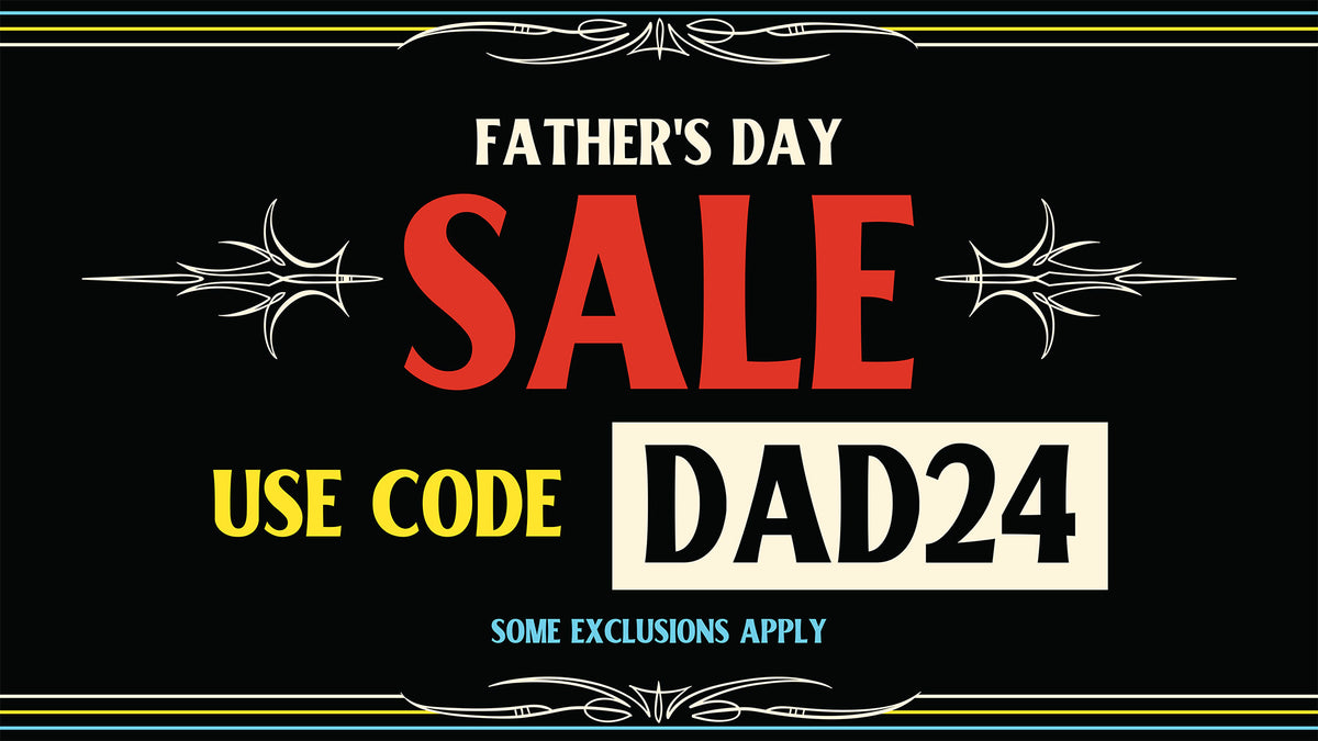 father's day sale. use ode dad 24. some exclusions apply