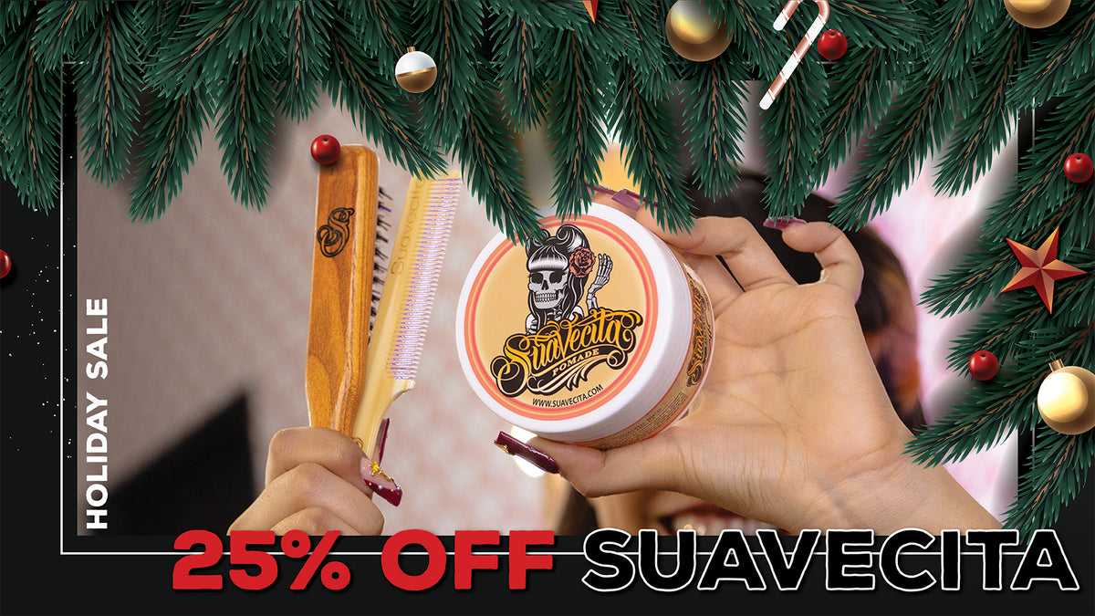 Sale! 25% Off Suavecita. Some exclusions may apply