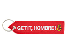 Load image into Gallery viewer, Red Key Tag With Get It, Hombre Text
